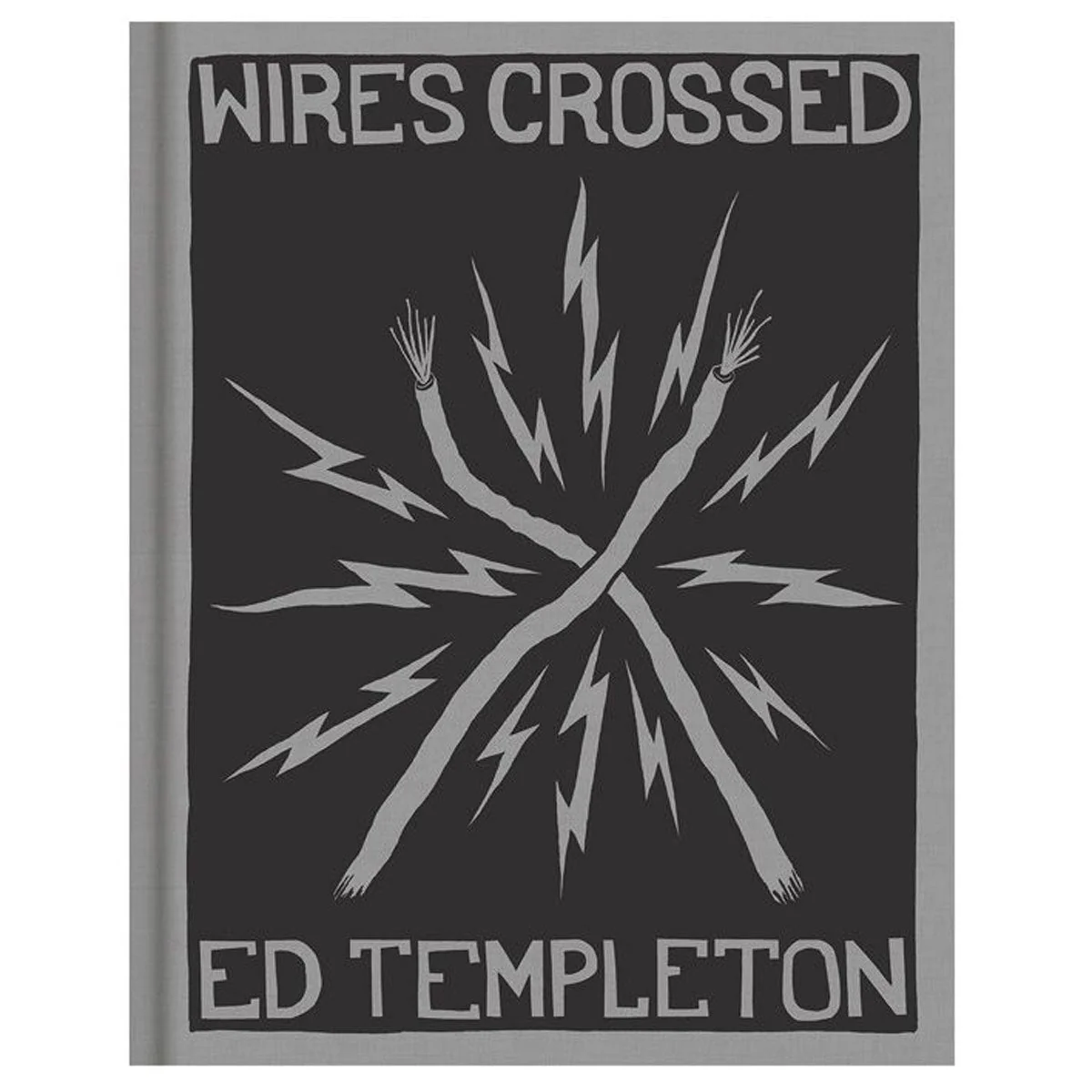 Wires Crossed By Ed Templeton Book